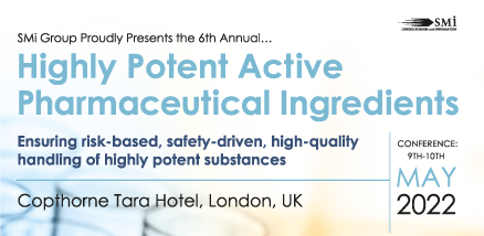 SMi 6th Annual Conference Highly Potent Active Pharmaceutical Ingredients 2022